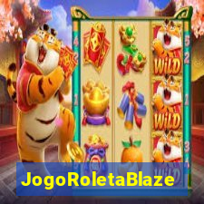 JogoRoletaBlaze