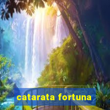 catarata fortuna