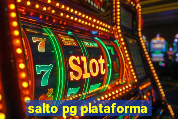 salto pg plataforma