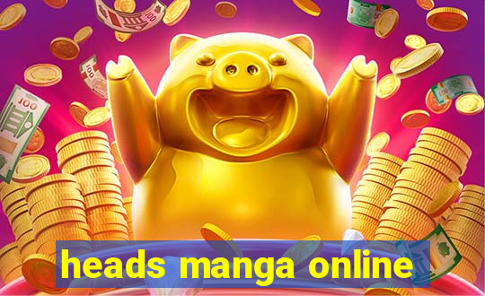 heads manga online