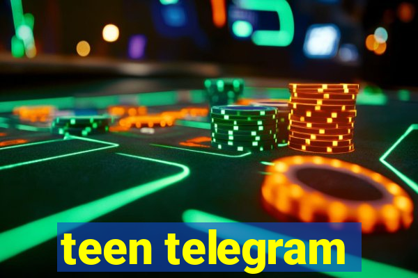 teen telegram