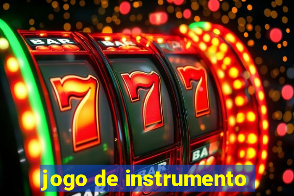 jogo de instrumento