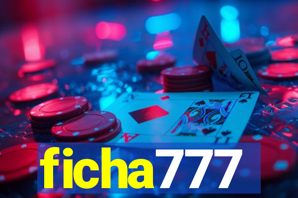 ficha777