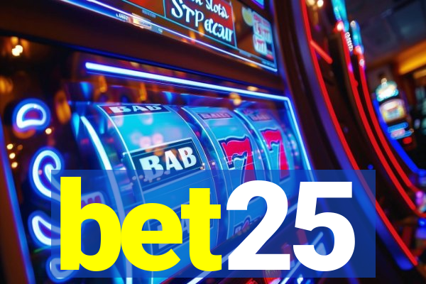 bet25