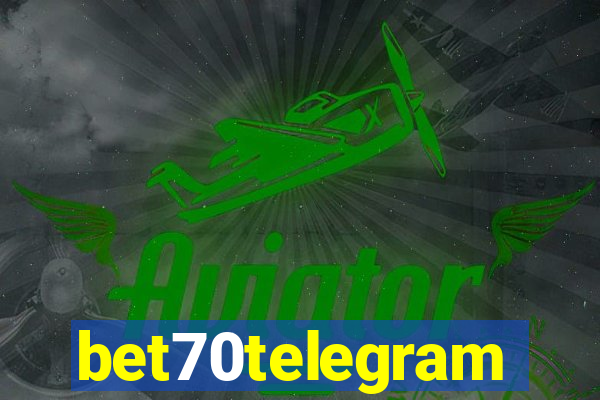 bet70telegram