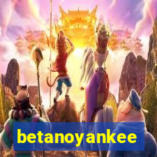 betanoyankee