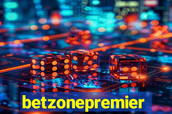 betzonepremier