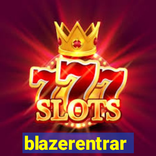 blazerentrar