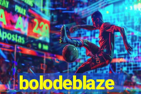 bolodeblaze