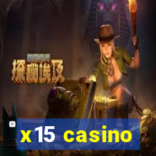 x15 casino