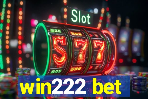 win222 bet