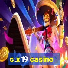 c.x19 casino