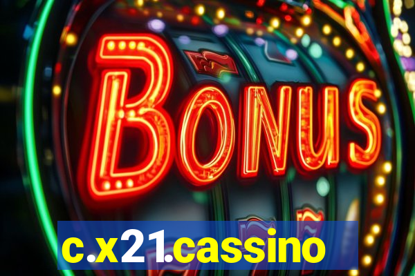 c.x21.cassino