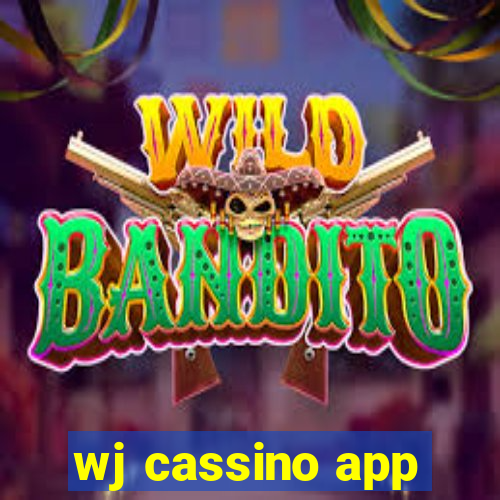 wj cassino app