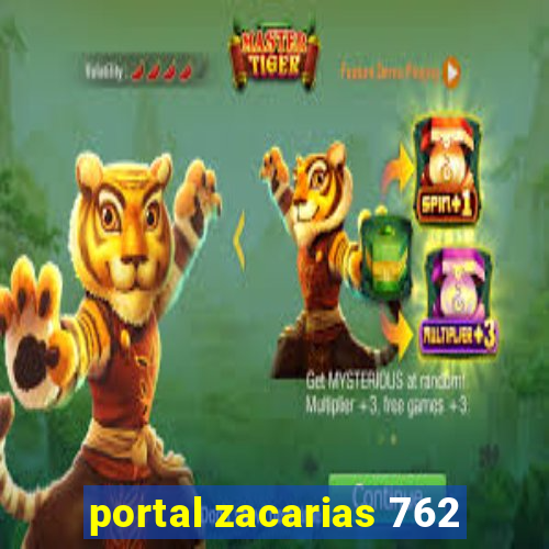 portal zacarias 762