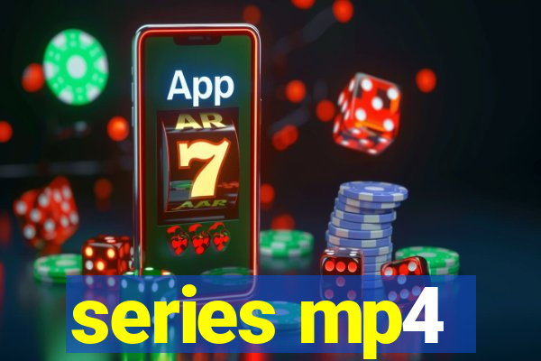 series mp4