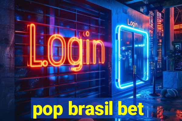 pop brasil bet