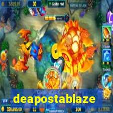 deapostablaze