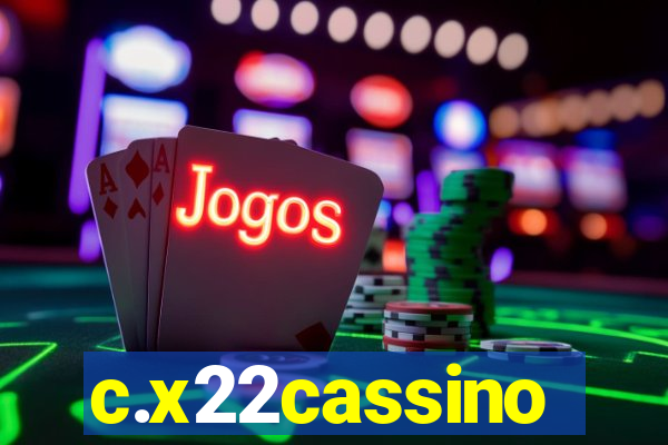 c.x22cassino