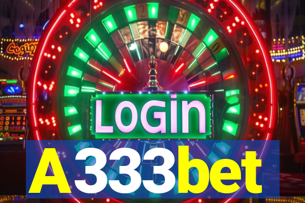 A333bet