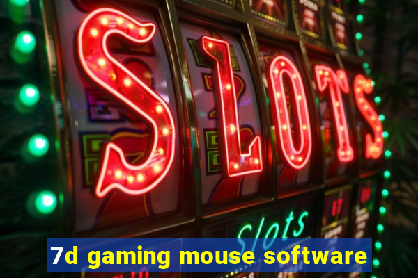 7d gaming mouse software