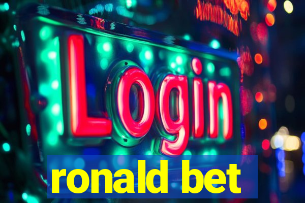 ronald bet