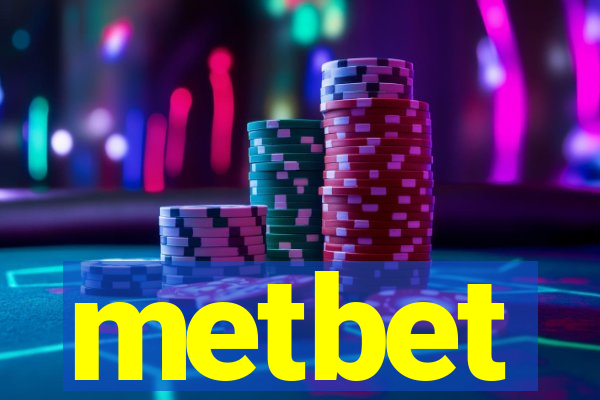 metbet