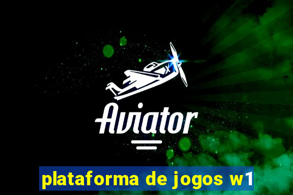 plataforma de jogos w1