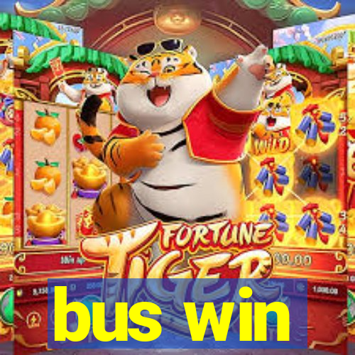 bus win