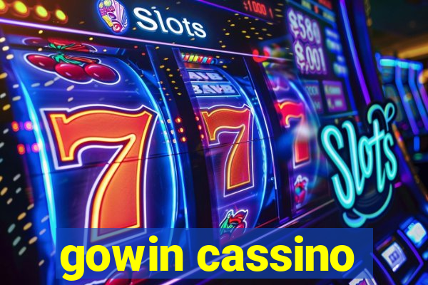 gowin cassino