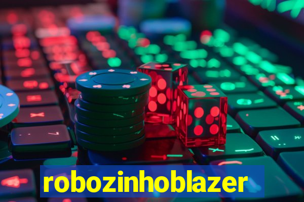 robozinhoblazer