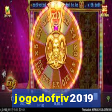 jogodofriv2019