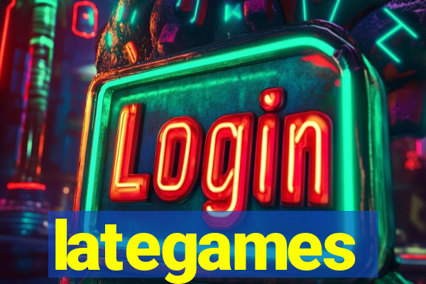 lategames