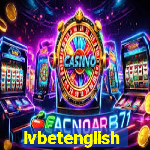 lvbetenglish