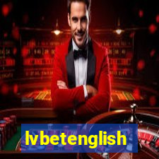 lvbetenglish