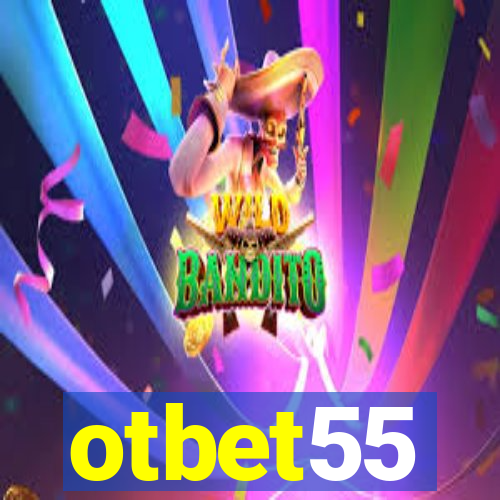 otbet55