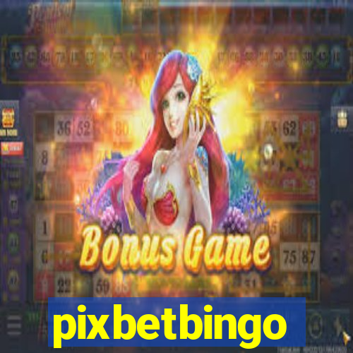 pixbetbingo