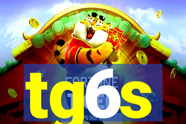 tg6s